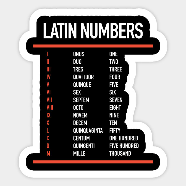 latin-numbers-numerals-in-latin-roman-numbers-latin-sticker-teepublic